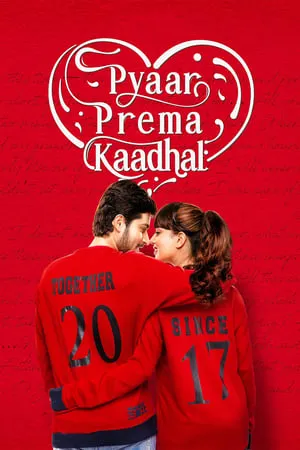 MalluMv Pyaar Prema Kaadhal 2018 Hindi+Tamil Full Movie WEB-DL 480p 720p 1080p Download