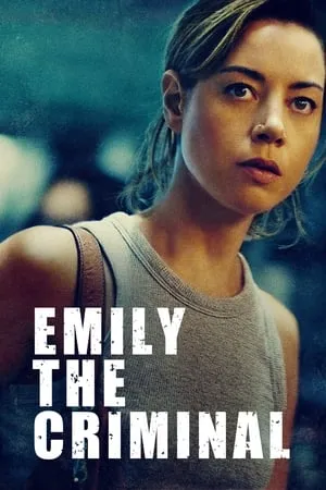 Mallumv Emily the Criminal 2022 Hindi+English Full Movie BluRay 480p 720p 1080p Download